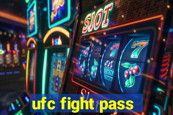 ufc fight pass - tv ao vivo